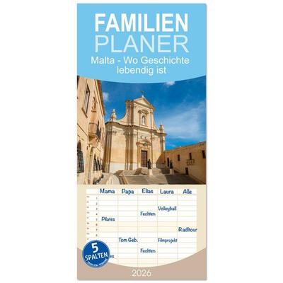 Familienplaner 2026 - Malta - Wo Geschichte lebendig ist mit 5 Spalten (Wandkalender, 21 x 45 cm) CALVENDO
