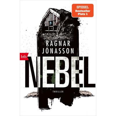 NEBEL, Taschenbuch von Ragnar Jónasson, btb, 978-3-442-75862-3