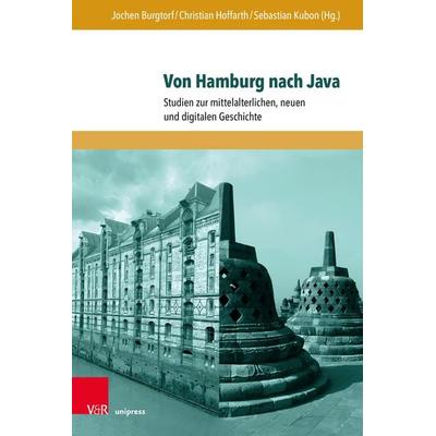 Von Hamburg nach Java, Gebundene Ausgabe von , V&R Unipress, 978-3-8471-1216-7