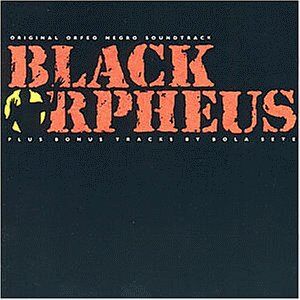 Ost - Orfeo Negro/Black Orpheus - Preis vom 11.10.2026 03:10:56 h
