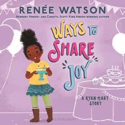 Ways to Share Joy - Renée Watson, Audio, 9781547611706