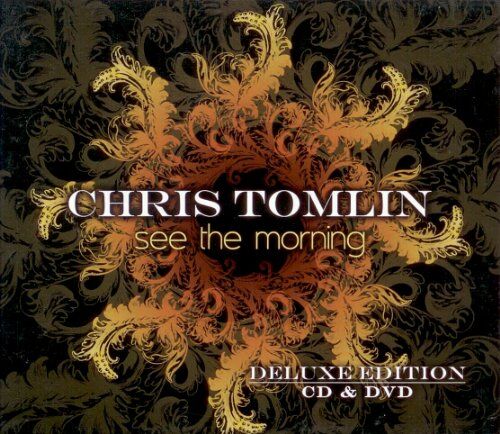 Chris Tomlin - SEE THE MORNING (DELUXE EDITION) - Preis vom 14.10.2026 23:07:16 h