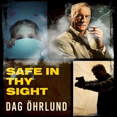 Safe in thy Sight - Dag Öhrlund, Audio, 9789180613385