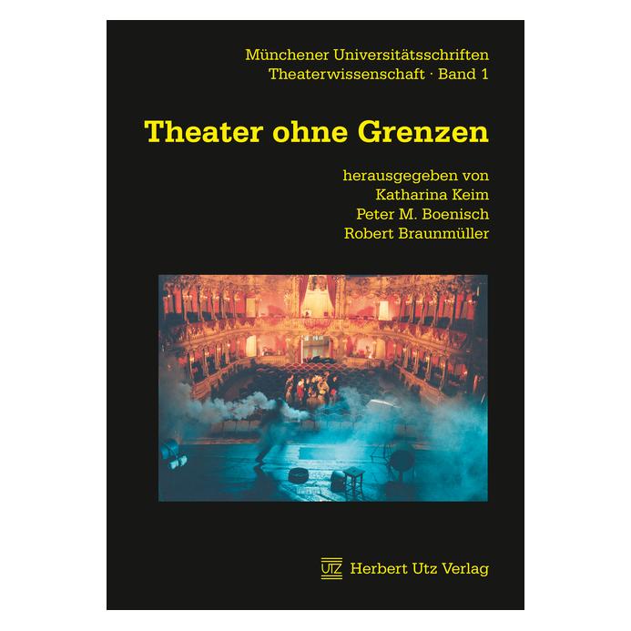 UTZ Verlag Theater ohne Grenzen (Deutsch, Softcover) (55872321)