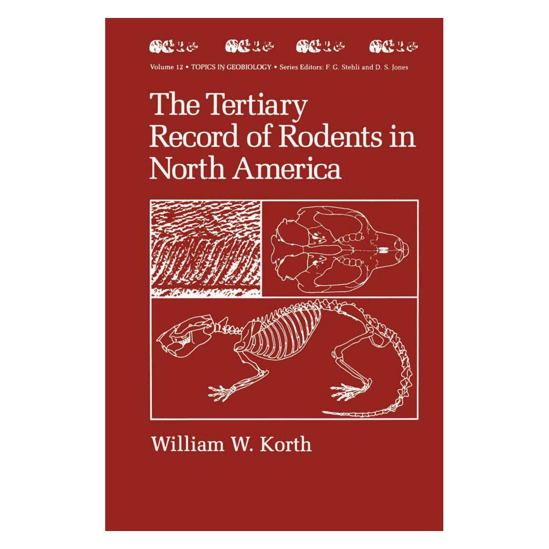 Springer The Tertiary Record of Rodents in North America (Englisch, Softcover, William W. Korth) (55552211)