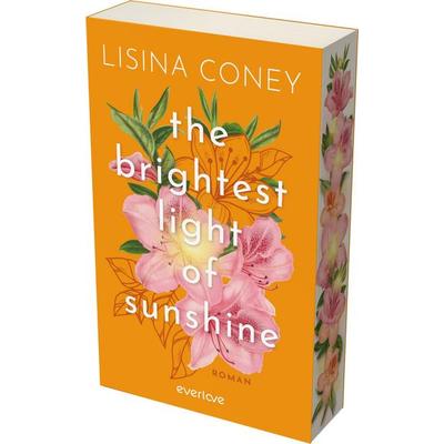 The Brightest Light of Sunshine, Taschenbuch von Lisina Coney, Everlove