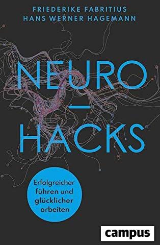 Friederike Fabritius - Neurohacks: Gehirngerecht und glücklicher arbeiten - Preis vom 06.10.2026 07:26:00 h