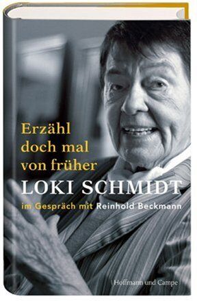 Loki Schmidt - Erzähl doch mal von früher: Loki Schmidt im Gespräch mit Reinhold Beckmann - Preis vom 11.10.2026 15:43:13 h