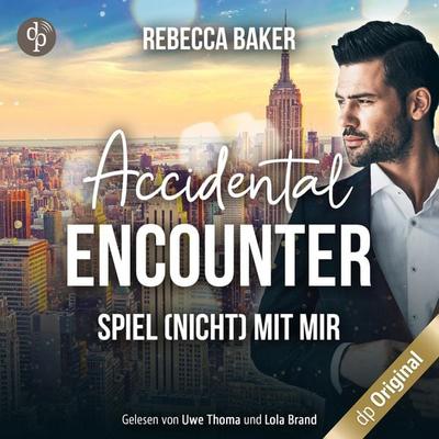 Accidental Encounter - Rebecca Baker, Audio, 9783986374907
