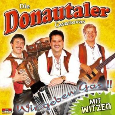 Wir Geben Gas!! - Die Donautaler Casanovas, CD
