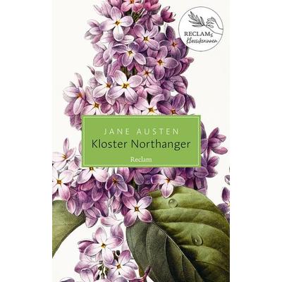 Kloster Northanger, Taschenbuch von Jane Austen, Reclam, Philipp, 978-3-15-020406-1