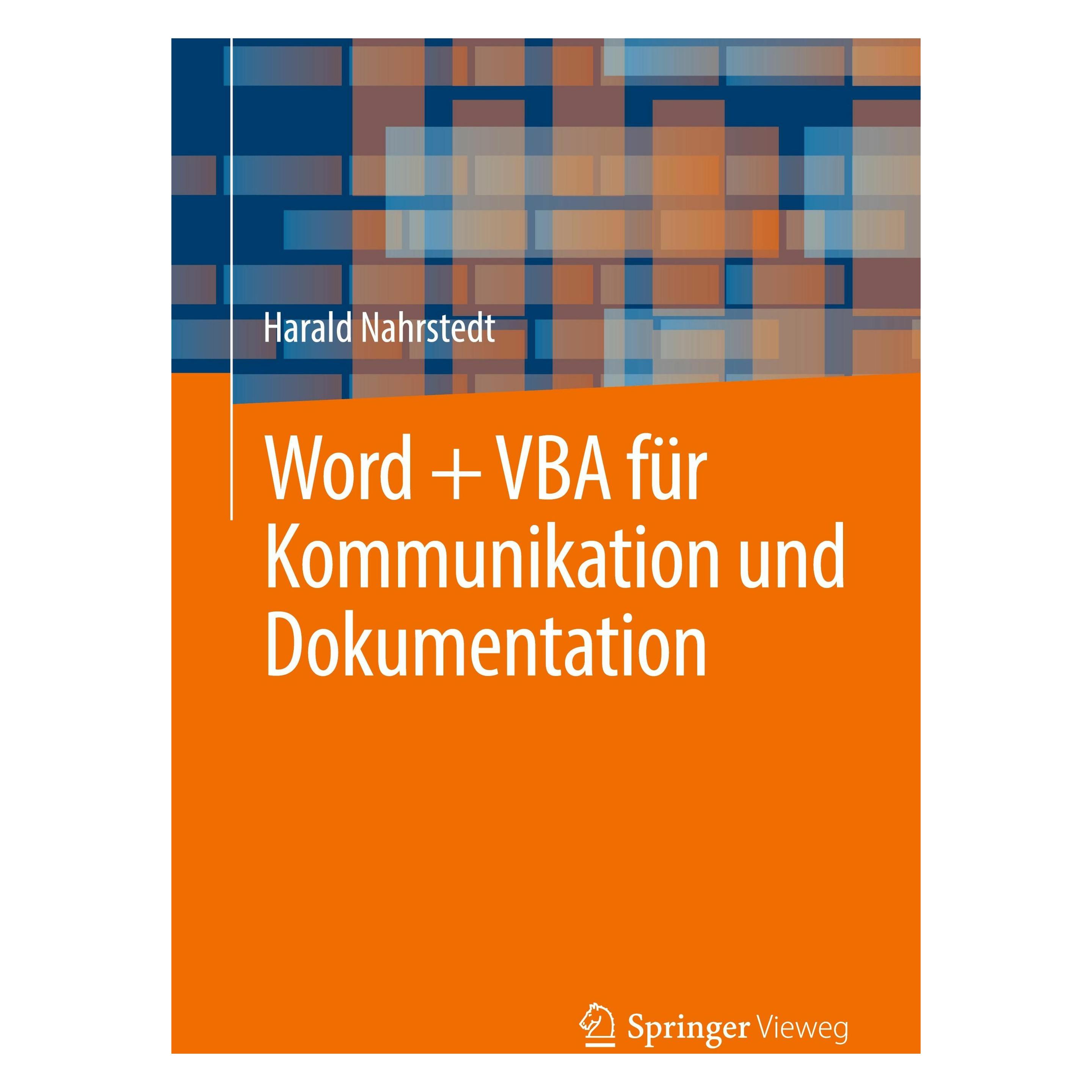 Springer Nahrstedt:Word + VBA voor communicatie (Deutsch, Softcover, Harald Nahrstedt) (47133289)