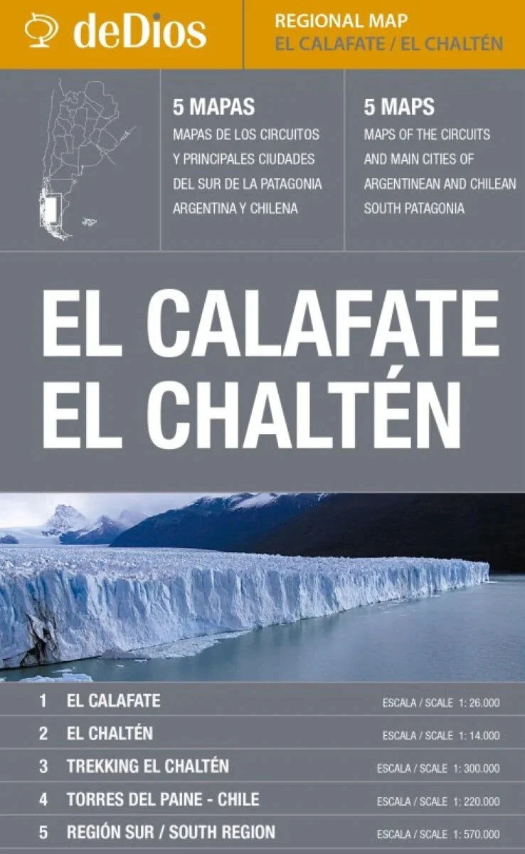 El Chalten & El Calafate   deDios
