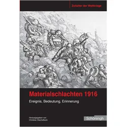 Materialschlachten 1916, Fachbücher von Christian Stachelbeck