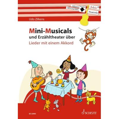 Mini-Musicals und Erzähltheater über Lieder mit einem Akkord, Taschenbuch von Udo Zilkens, Schott Music