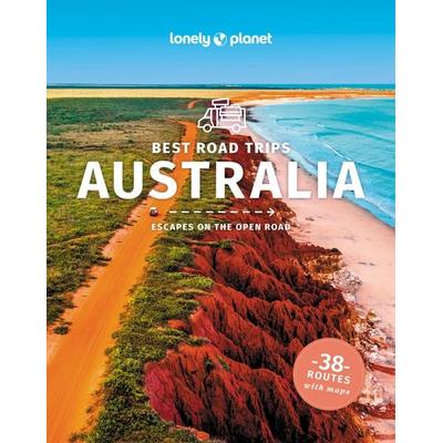 Lonely Planet Best Road Trips Australia, Taschenbuch von Anna Kaminski,Anthony Ham,Brett Atkinson,Andrew Bain,Virginia Maxwell, Lonely Planet,