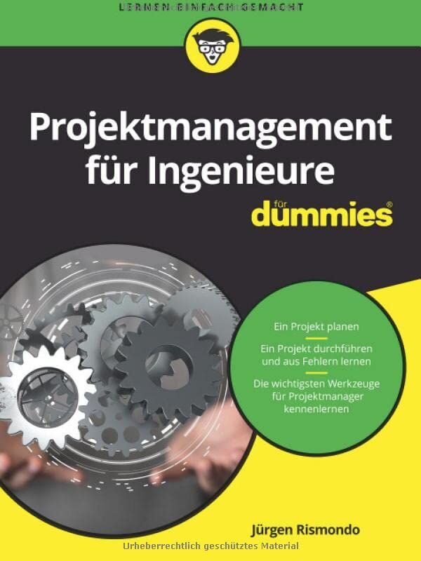 Jürgen Rismondo - Projektmanagement für Ingenieure für Dummies - Preis vom 01.10.2026 17:08:56 h