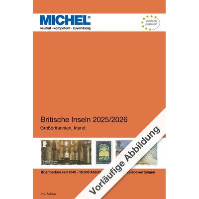 Britische Inseln 2025/2026, Taschenbuch von MICHEL-Redaktion, Schwaneberger, 978-3-95402-513-8