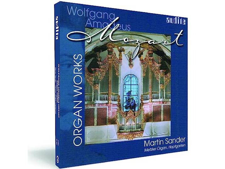 Wolfgang Amadeus Mozart: Organ Works