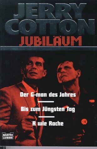 Jerry Cotton - Jerry Cotton. Der G-man des Jahres / Bis zum jüngsten Tag / R wie Rache. - Preis vom 17.10.2026 19:25:27 h