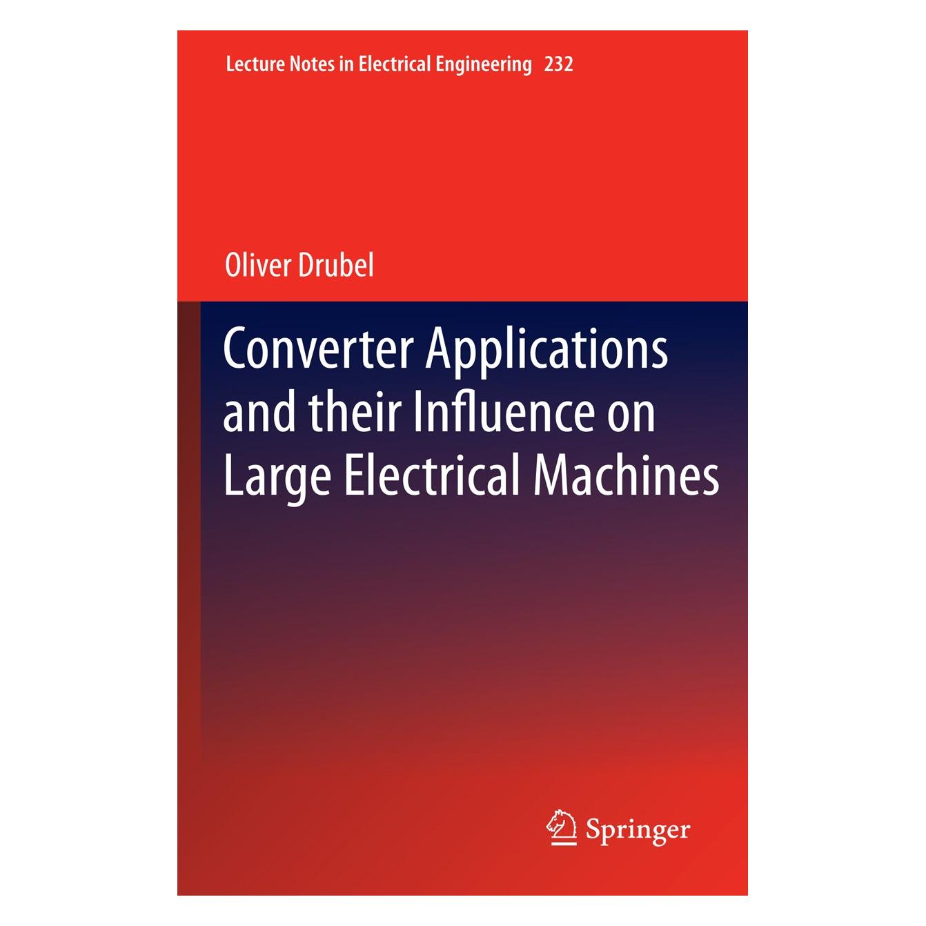 Springer Drubel:Converter Applications and their (Englisch, Hardcover, Oliver Drubel) (9783642362811)