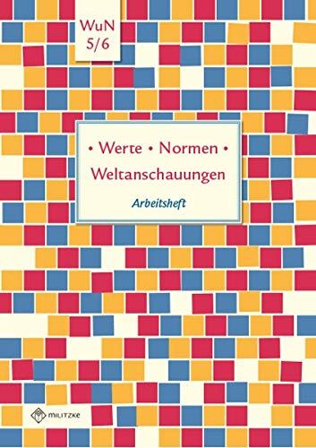 Silke Pfeiffer - Werte · Normen · Weltanschauungen: Arbeitsheft, Werte und Normen, Klassen 5/6, Niedersachsen (Werte · Normen · Weltanschauungen / Lehrwerkreihe Klassen 5-10) - Preis vom 09.10.2026 07:28:09 h