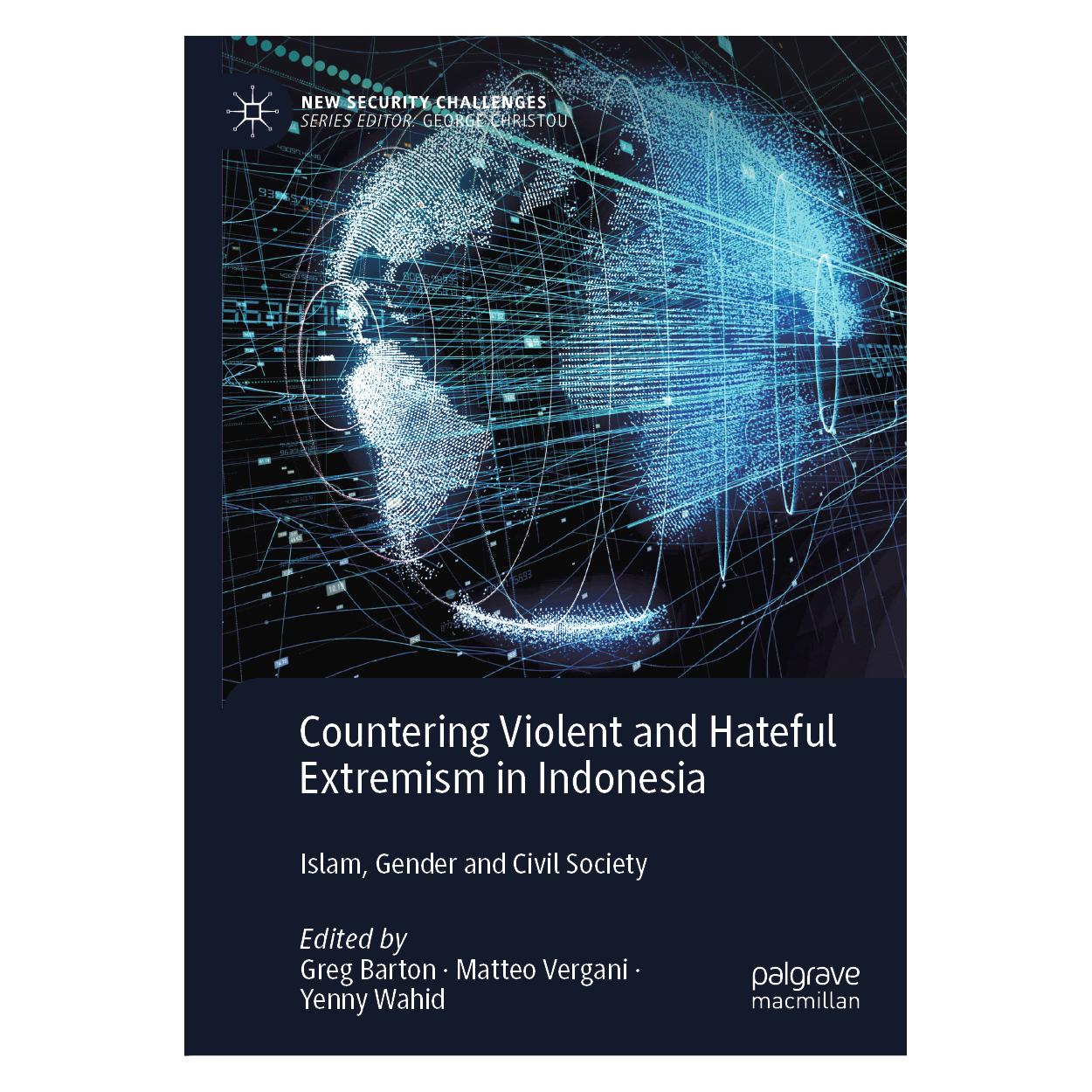 Springer Countering Violent and Hateful Extremism in Indonesia (Englisch, Hardcover, Greg Barton, Matteo Vergani, Yenny Wahid) (71876155)