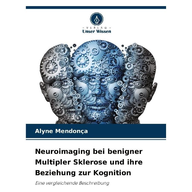 Bod Mendonça:Neuroimaging bei benigner Mult (Deutsch, Softcover, Alyne Mendonça) (63539538)