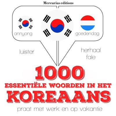 1000 essentiële woorden in het Koreaans - JM Gardner, Audio, 9782821122819