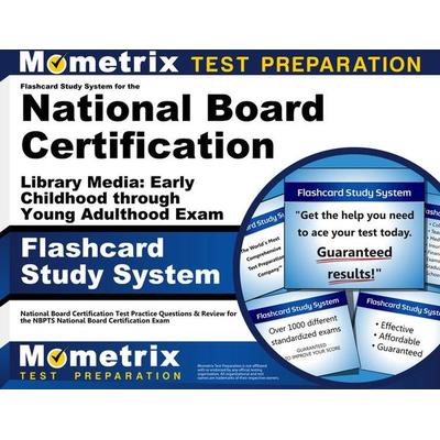 Flashcard Study System for the National Board Certification Library Media: Early Childhood Through Young Adulthood Exam, Nonbook von , Mometrix Media