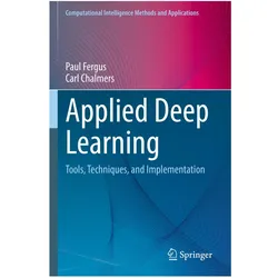 Applied Deep Learning, Fachbücher von Paul Fergus, Carl Chalmers