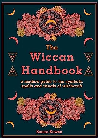 Susan Bowes - The Wiccan Handbook - Preis vom 10.10.2026 11:48:34 h
