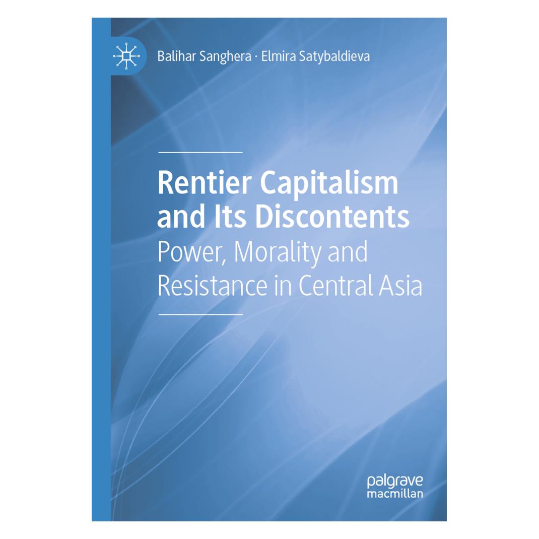 Springer Rentier Capitalism and Its Discontents (Englisch, Softcover, Balihar Sanghera, Elmira Satybaldieva) (56881716)