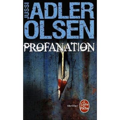 Profanation, Taschenbuch von Jussi Adler-Olsen, Hachette Livre - Bnf