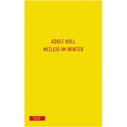 Mitleid im Winter, Sachbücher von Adolf Holl