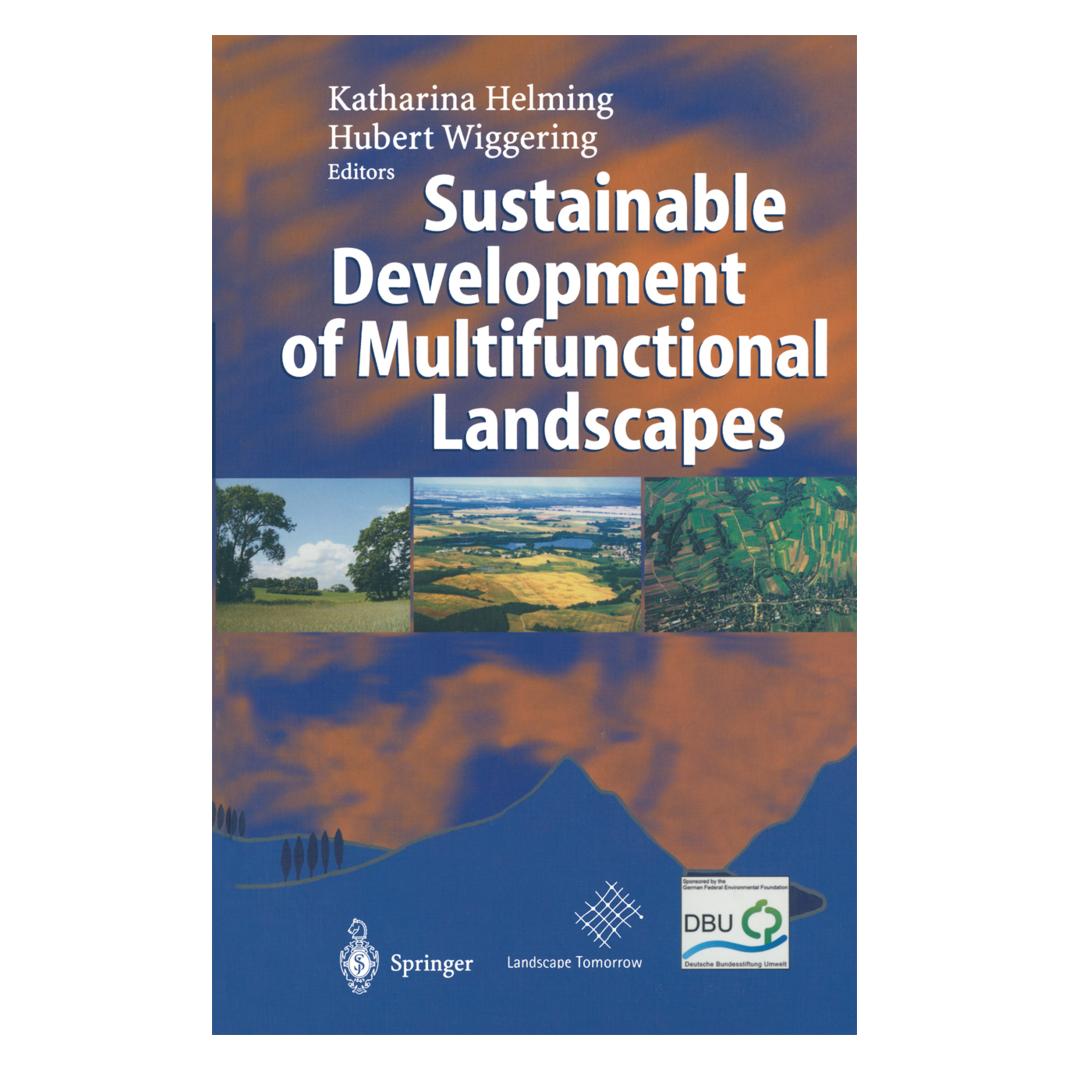 Springer Sustainable Development of Multifunctional Landscapes (Englisch, Softcover, Hubert Wiggering, Katharina Helming) (55376342)