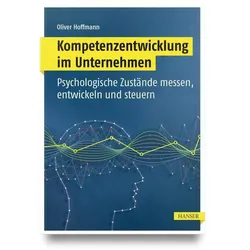 Kompetenzentwicklung im Unternehmen, Fachbücher von Oliver Hoffmann