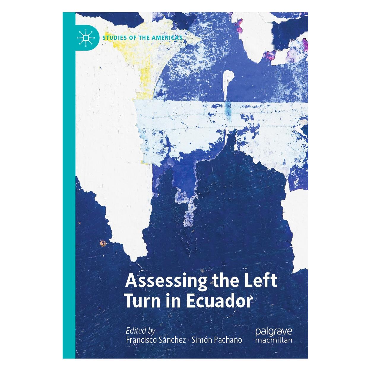 Springer Assessing the Left Turn in Ecuador (Englisch, Hardcover, Francisco Sánchez, Simón Pachano) (9783030276249)
