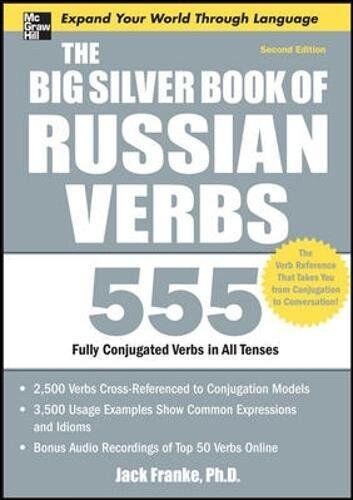 Jack Franke - The Big Silver Book of Russian Verbs: 555 Fully Conjugated Verbs (Big Book) - Preis vom 13.10.2026 11:25:28 h