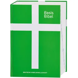Basisbibel. Die Kompakte. Grün. Der moderne Bibel-Standard: neue Bibelübersetzung des AT und NT, Fachbücher