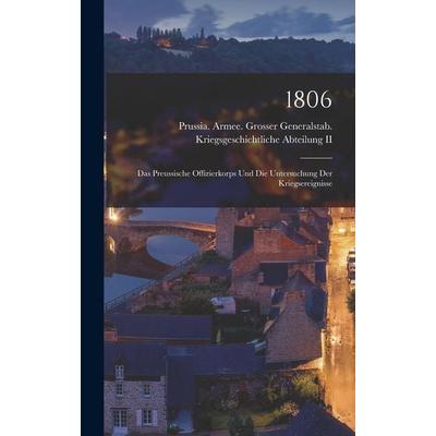 1806, Gebundene Ausgabe von , Legare Street Press, 978-1-01-903906-9