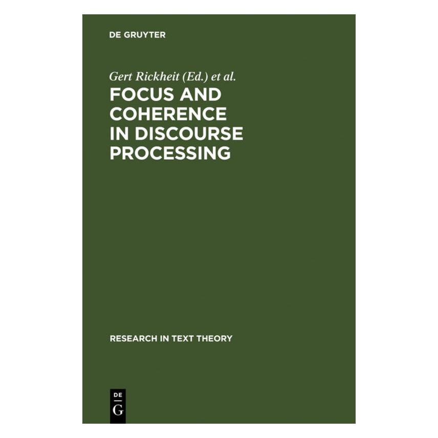 De Gruyter Focus and Coherence in Discourse Proces (Englisch, Hardcover, Christopher Habel, Gert Rickheit) (67765710)