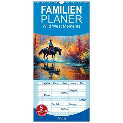 Familienplaner 2026 - Wild West Moments mit 5 Spalten (Wandkalender, 21 x 45 cm) CALVENDO