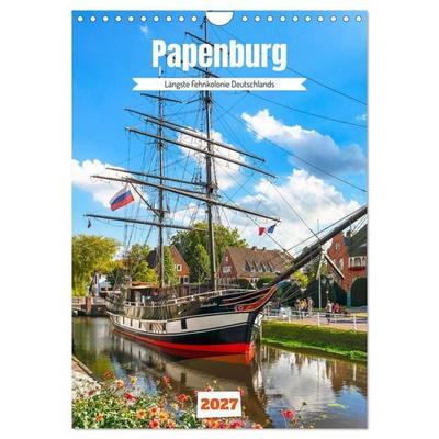 Papenburg. Längste Fehnkolonie Deutschlands (Wandkalender 2027 DIN A4 hoch), CALVENDO Monatskalender