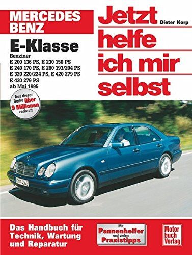 Dieter Korp - Mercedes-Benz E-Klasse (W 210) (Jetzt helfe ich mir selbst) - Preis vom 30.09.2026 22:30:23 h