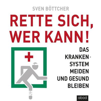 Rette sich, wer kann - Sven Böttcher, Audio, 4066004655109