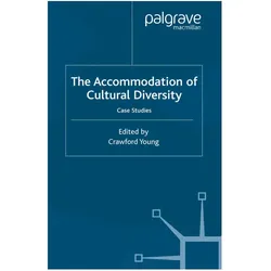 The Accommodation of Cultural Diversity, Fachbücher von C. Young