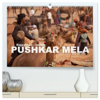 Rajasthan, Indien - Pushkar Mela (hochwertiger Premium Wandkalender 2027 DIN A2 quer), Kunstdruck in Hochglanz