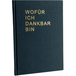 Wofr Ich Dankbar Bin, Ratgeber von The Life Barn