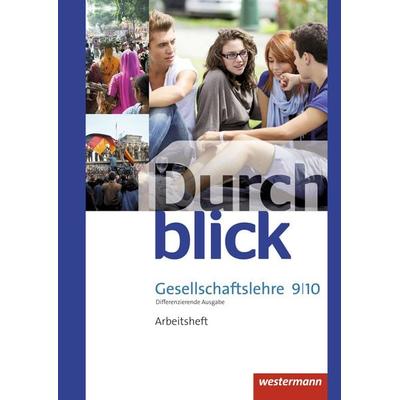 Durchblick Gesellschaftslehre - Differenzierende Ausgabe 2014, Geheftet von Melanie Esser,Sonja Giersberg,Vera Grunemann,Uwe Hofemeister,Klaus Langer,